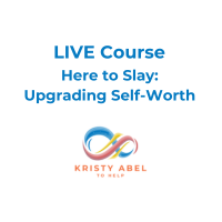 Here to Slay: Upgrading Self-Worth Live Course Paypal Button 